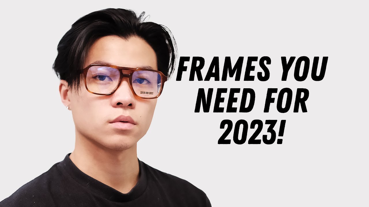 Discover the Most Stylish Men’s Glasses for 2023 – Top 5 Frames of the Year!